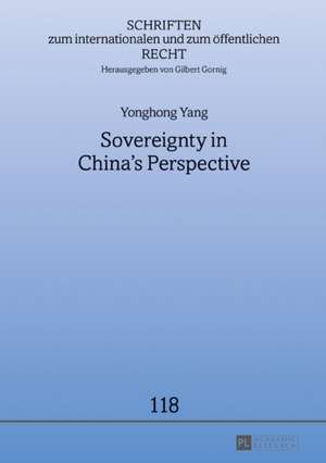 Sovereignty in China's Perspective de Yang, Yonghong