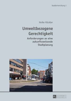 Umweltbezogene Gerechtigkeit de Heike Koeckler