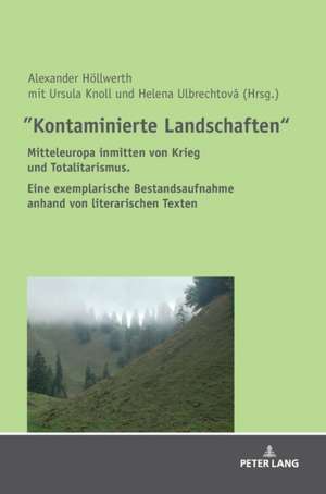 "Kontaminierte Landschaften"