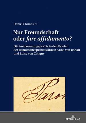 Nur Freundschaft oder Â«fare affidamentoÂ»? de Daniela Tomasini