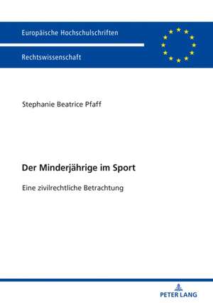 Der Minderjährige im Sport de Stephanie Beatrice Pfaff