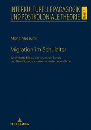 Migration Im Schulalter de Mona Massumi