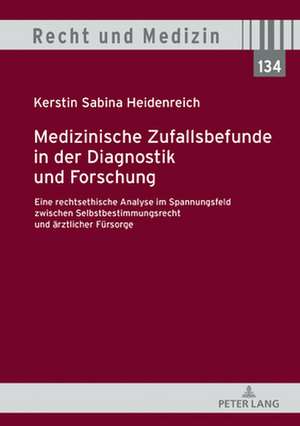 MEDIZINISCHE ZUFALLSBEFUNDE DER DIAGNOH de Kerstin Sabina Heidenreich