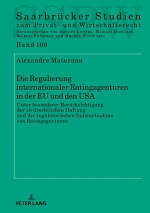 Regulierung Internationaler Ratingagenturen in Der Eu Und Den USA de Alexandre Maturana