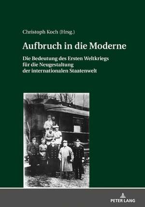 Aufbruch in die Moderne