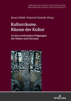 KULTURRAEUME. RAEUME DER KULTUR