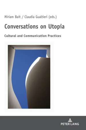 Conversations on Utopia