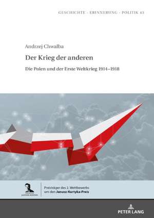 Der Krieg der anderen de Andrzej Chwalba