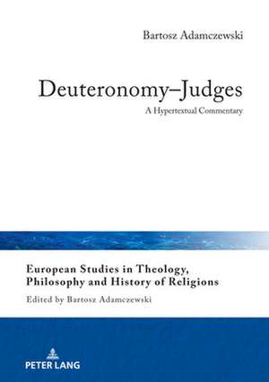 Deuteronomy-Judges de Bartosz Adamczewski