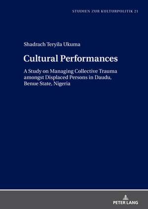 Cultural Performances de Shadrach Teryila Ukuma