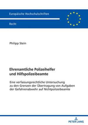 EHRENAMTLICHE POLIZEIHELFER UND HILFSPP de Philipp Stein