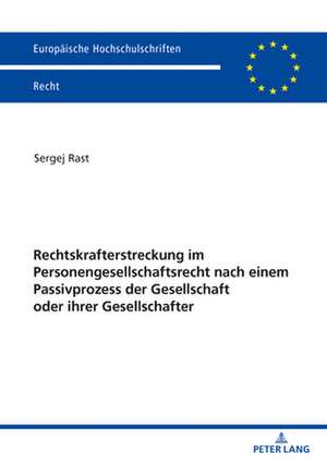 RECHTSKRAFTERSTRECKUNG IM PERSONENGESEP de Sergej Rast