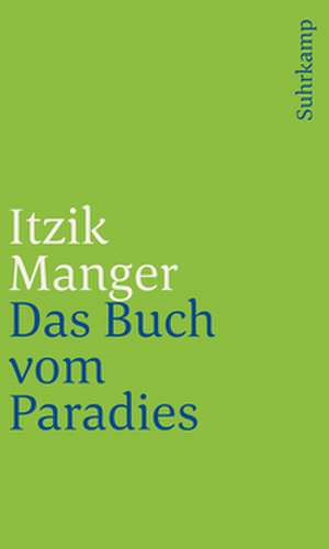 Das Buch vom Paradies de Itzig Manger