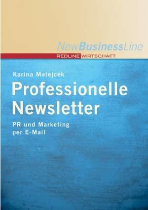 Professionelle Newsletter de Karina Matejcek