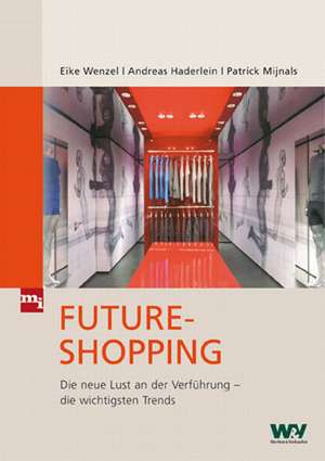 Future-Shopping de Eike Wenzel