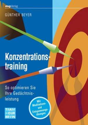 Konzentrationstraining de Günther Beyer