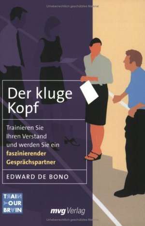 Der kluge Kopf de Edward de Bono