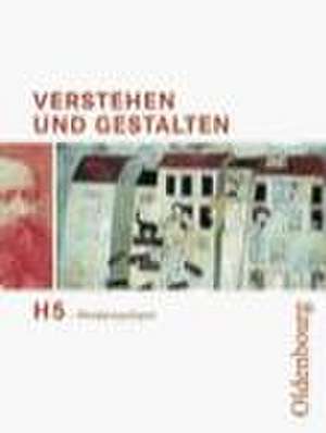 Verstehen und Gestalten H 5. Niedersachsen