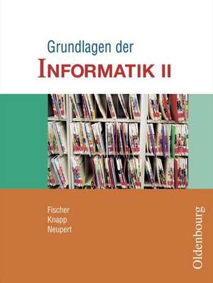 Grundlagen der Informatik 1. Schülerbuch 9/10 Klasse. Sachsen