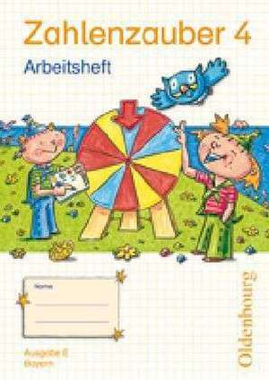 Zahlenzauber 4 Ausgabe E. Arbeitsheft