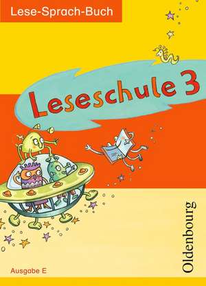 Leseschule E 3 de Marianne Franz