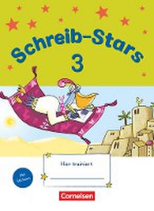 Schreib-Stars 3. Schuljahr.Übungsheft de Katharina Dübgen