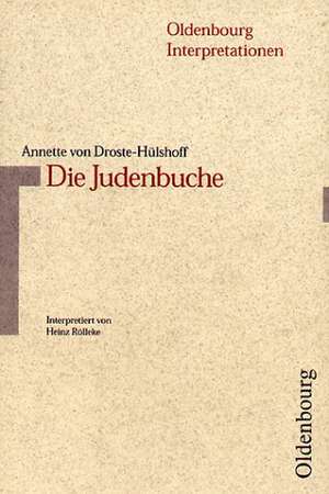 Die Judenbuche. Interpretationen de Heinz Rölleke