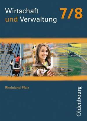 Wirtschaft und Verwaltung 7/8 RHP de Benjamin Apelojg