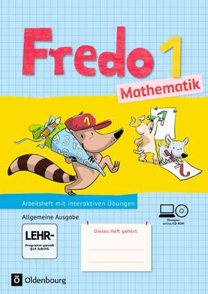 Fredo Mathematik Ausgabe A 1. Schuljahr. Arbeitsheft mit CD-ROM de Mechtilde Balins