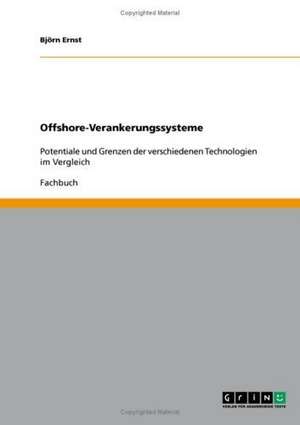 Offshore-Verankerungssysteme de Björn Ernst