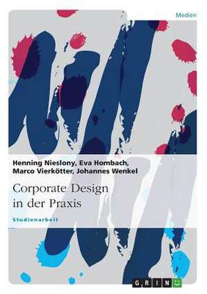 Corporate Design in der Praxis de Eva Hombach