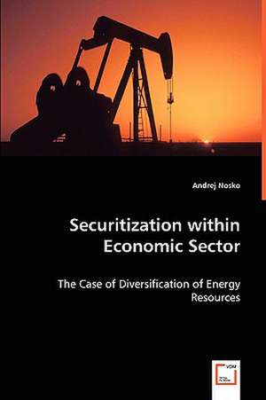 Securitization within Economic Sector de Andrej Nosko