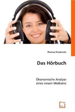 Das Hörbuch de Thomas Friederichs