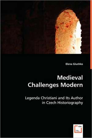 Medieval Challenges Modern de Elena Glushko