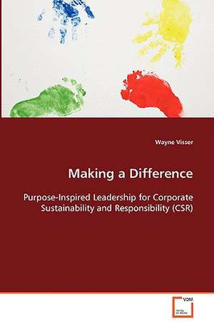 Making a Difference de Wayne Visser