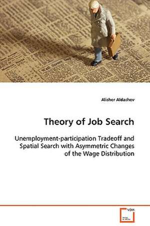 Theory of Job Search de Alisher Aldashev