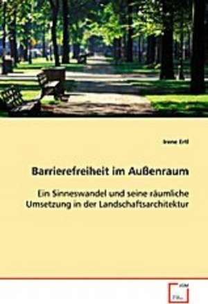 Barrierefreiheit im Außenraum de Irene Ertl