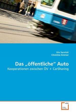 Das "öffentliche" Auto de Ute Saretzki