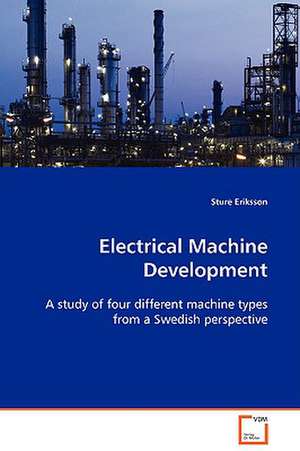 Electrical Machine Development de Sture Eriksson