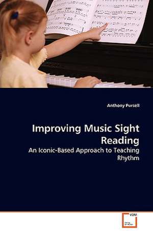 Improving Music Sight Reading de Anthony Pursell