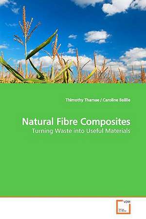 Natural Fibre Composites de Thimothy Thamae