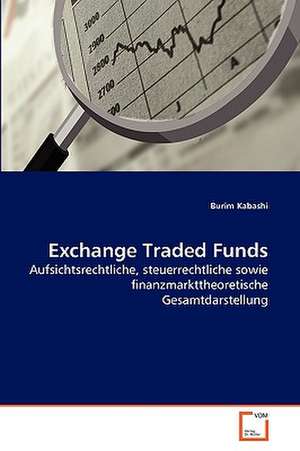 Exchange Traded Funds de Burim Kabashi