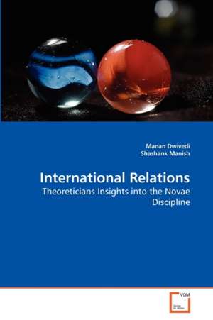 International Relations de Manan Dwivedi