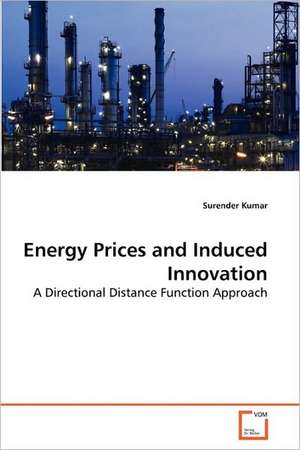 Energy Prices and Induced Innovation de Surender Kumar