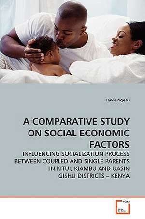 A Comparative Study on Social Economic Factors de Lewis Ngesu