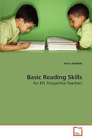 Basic Reading Skills de Antar Abdellah