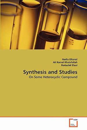 Synthesis and Studies