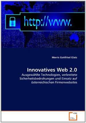 Innovatives Web 2.0 de Morris Gottfried Glatz