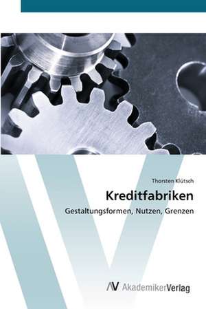 Kreditfabriken de Klütsch Thorsten