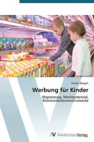 Werbung für Kinder de Borgelt Kirsten